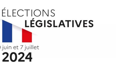 Infos élections législatives – 30 juin et 7 juillet 2024